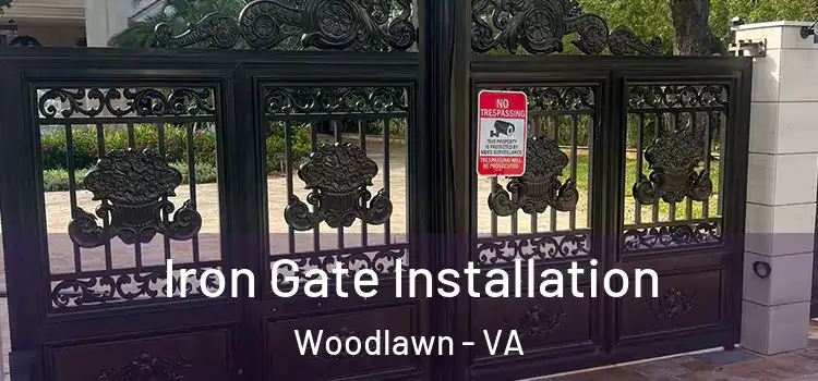 Iron Gate Installation Woodlawn - VA