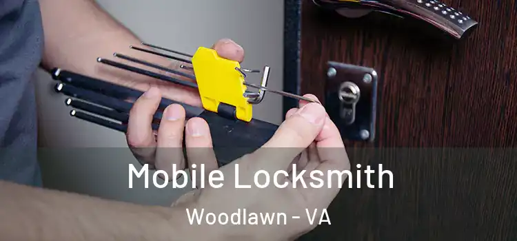 Mobile Locksmith Woodlawn - VA