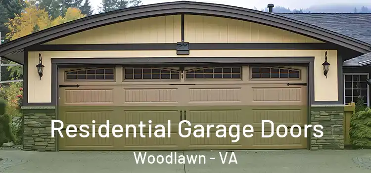  Residential Garage Doors Woodlawn - VA