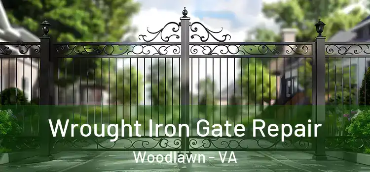 Wrought Iron Gate Repair Woodlawn - VA